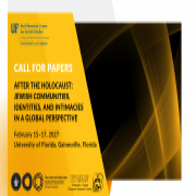 Call for Papers towards the upcoming conference: After the Holocaust - Jewish Communities, Identities, and Intimacies in a Global Perspective